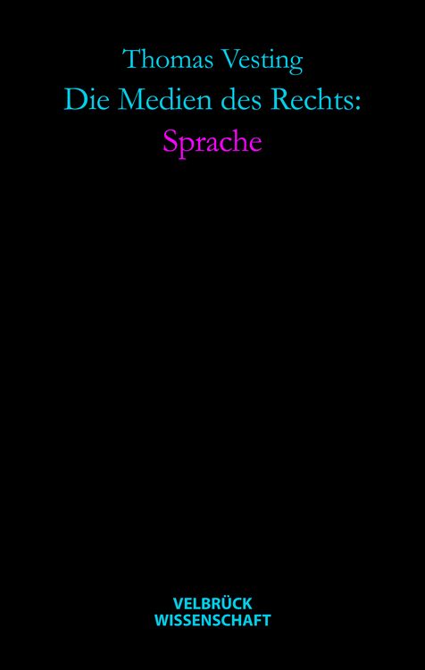 Produktbild: Die Medien des Rechts: Sprache