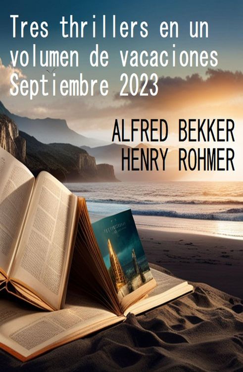 Produktbild: Tres thrillers en un volumen de vacaciones Septiembre 2023