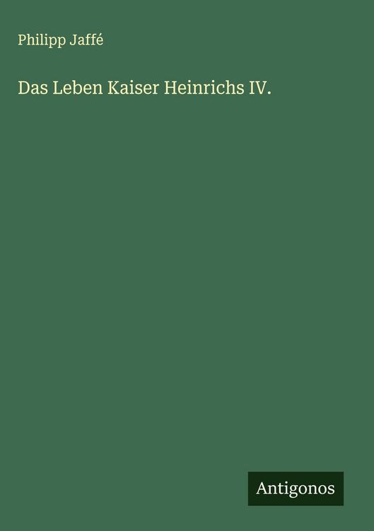 Produktbild: Das Leben Kaiser Heinrichs IV.