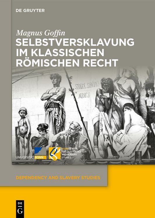 Produktbild: Selbstversklavung im klassischen r&ouml;mischen Recht