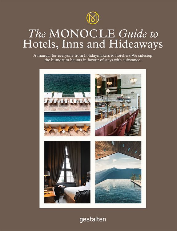 Produktbild: The Monocle Guide to Hotels, Inns and Hideaways
