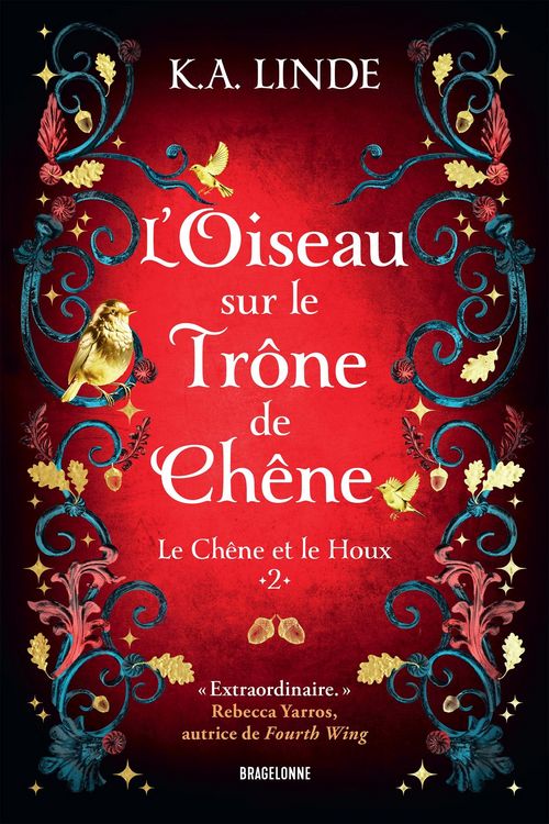 Produktbild: Le Ch&ecirc;ne et le Houx, T2 : L'Oiseau sur le tr&ocirc;ne de ch&ecirc;ne