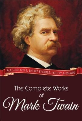 Produktbild: The Complete Works of Mark Twain
