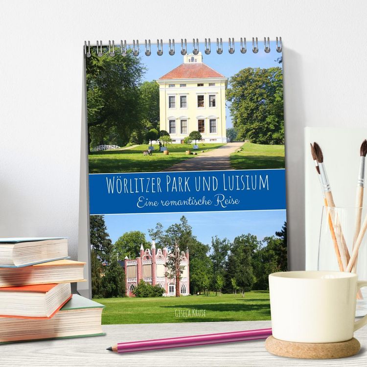 Produktbild: W&ouml;rlitzer Park und Luisium - Eine romantische Reise (Tischkalender 2026 DIN A5 hoch), CALVENDO Monatskalender