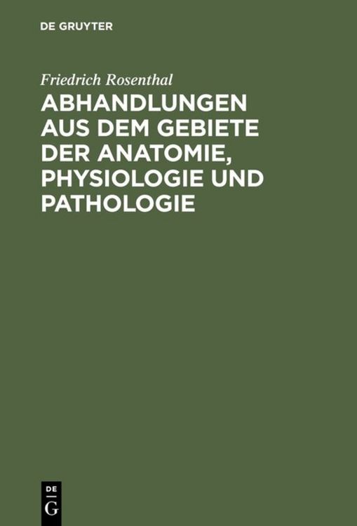 Produktbild: Abhandlungen aus dem Gebiete der Anatomie, Physiologie und Pathologie