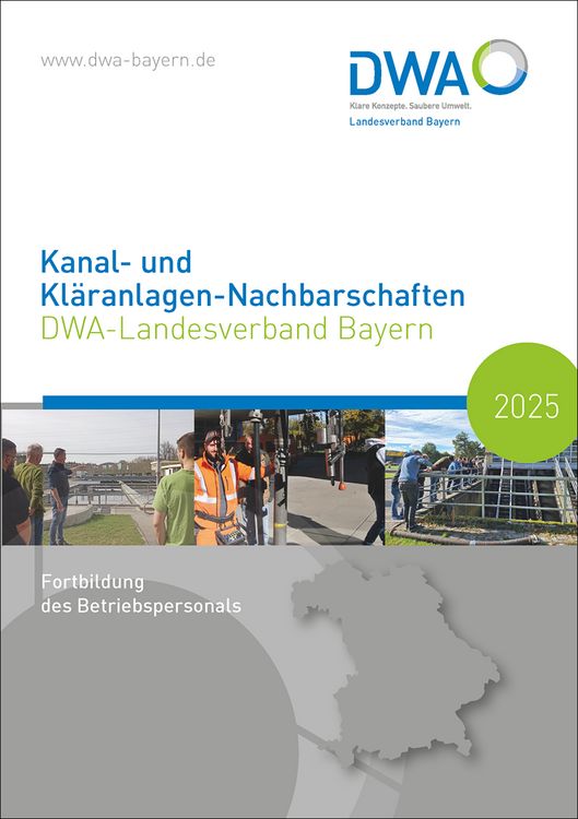 Produktbild: Kanal- und Kl&auml;ranlagen-Nachbarschaften - DWA-Landesverband Bayern 2025