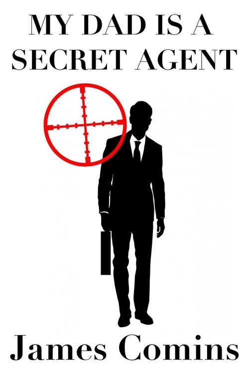 Produktbild: My Dad is a Secret Agent
