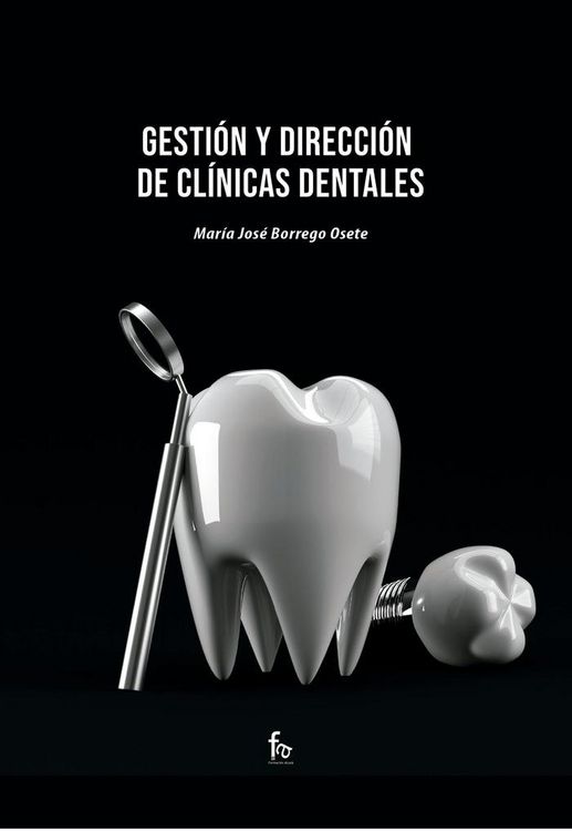 Produktbild: Gesti&oacute;n y direcci&oacute;n de cl&iacute;nicas dentales