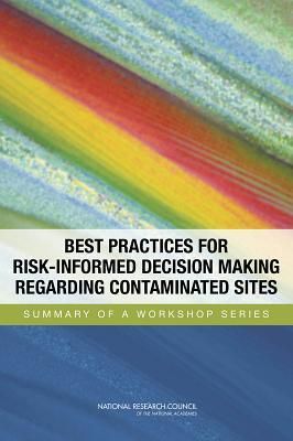 Produktbild: Best Practices for Risk-Informed Decision Making Regarding Contaminated Sites