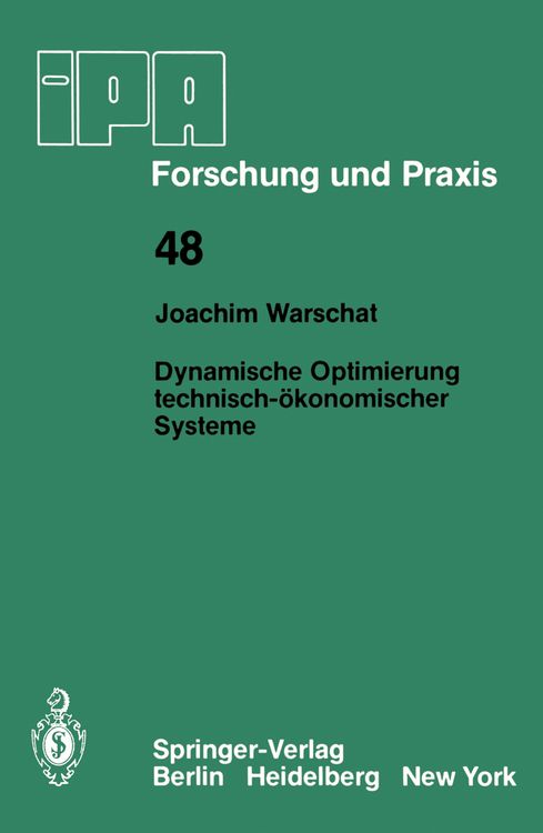 Produktbild: Dynamische Optimierung technisch-&ouml;konomischer Systeme