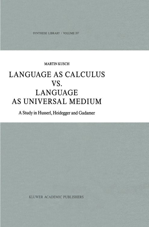 Produktbild: Language as Calculus vs. Language as Universal Medium