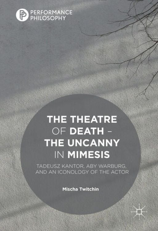 Produktbild: The Theatre of Death &ndash; The Uncanny in Mimesis