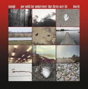 Produktbild: We Will Be Wherever The Fires Are Lit