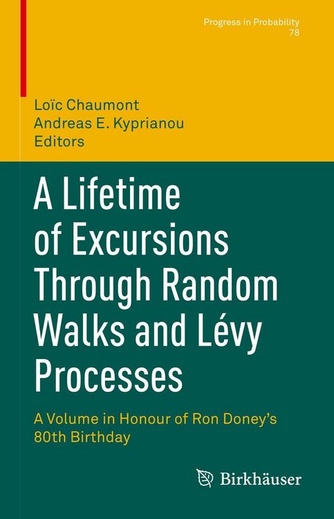 Produktbild: A Lifetime of Excursions Through Random Walks and L&eacute;vy Processes