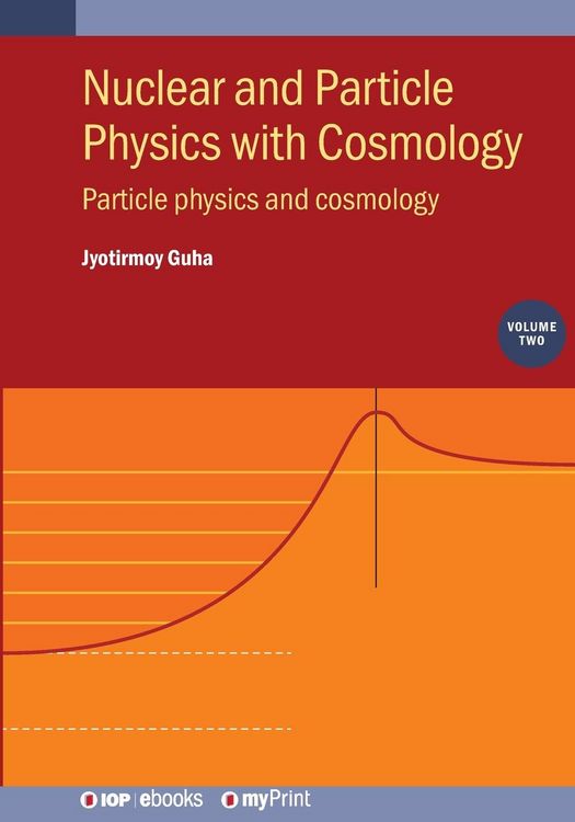 Produktbild: Nuclear and Particle Physics with Cosmology, Volume 2