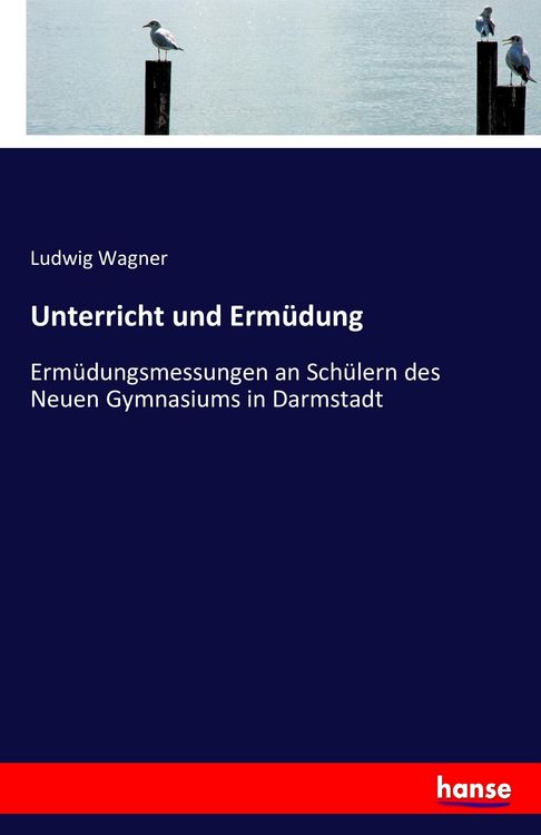 Produktbild: Unterricht und Erm&uuml;dung