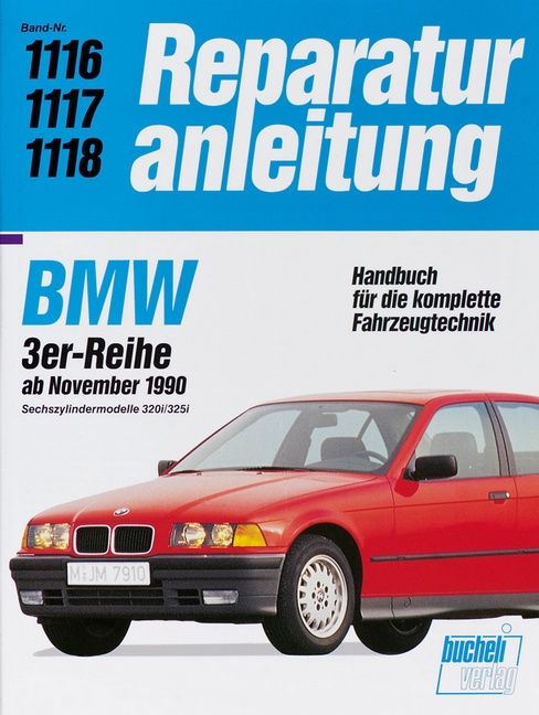 Produktbild: BMW 3er Reihe ab 1990 Sechszylindermodelle 320i / 325i