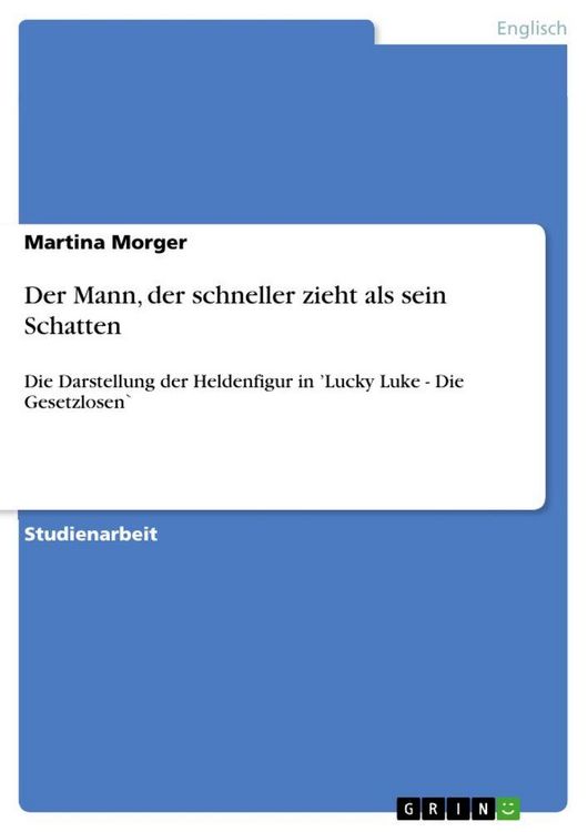 Produktbild: Der Mann, der schneller zieht als sein Schatten