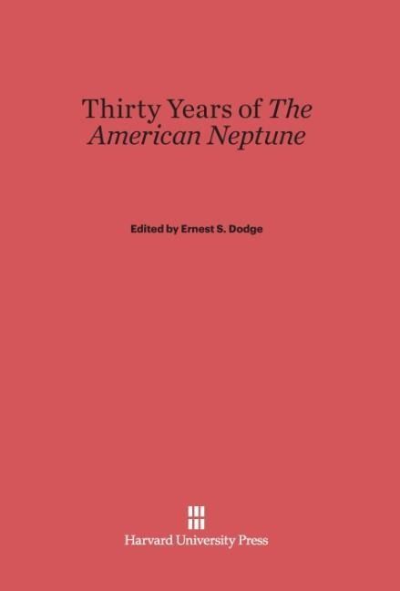 Produktbild: Thirty Years of <i>The American Neptune</i>