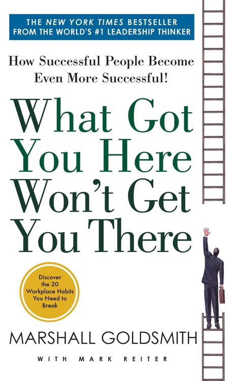 Produktbild: Goldsmith, M: What Got You Here Won't Get You There