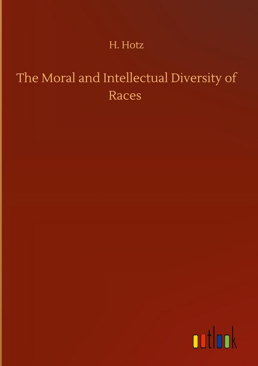 Produktbild: The Moral and Intellectual Diversity of Races