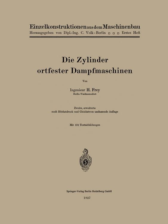 Produktbild: Die Zylinder ortfester Dampfmaschinen