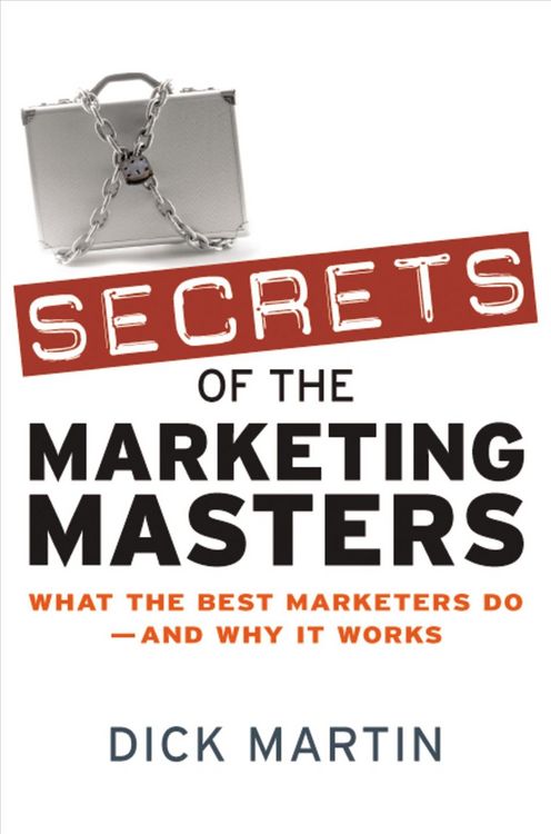 Produktbild: Martin, D: Secrets of the Marketing Masters