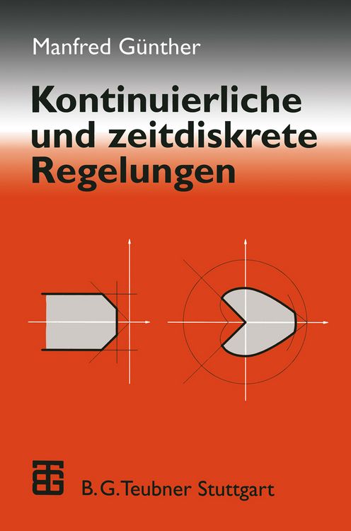 Produktbild: Kontinuierliche und zeitdiskrete Regelungen