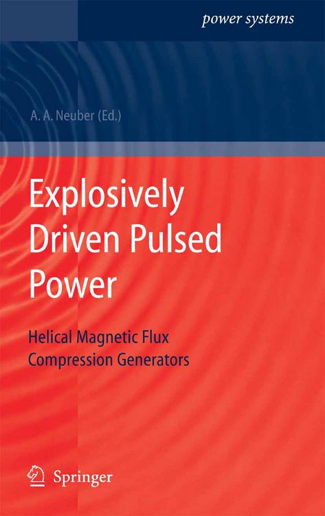 Produktbild: Explosively Driven Pulsed Power