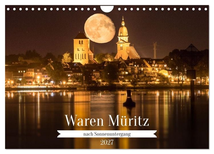 Produktbild: Waren M&uuml;ritz, nach Sonnenuntergang (Wandkalender 2027 DIN A4 quer), CALVENDO Monatskalender