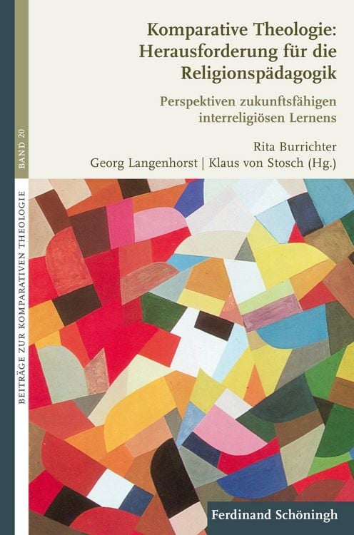 Produktbild: Komparative Theologie: Herausforderung f&uuml;r die Religionsp&auml;dagogik