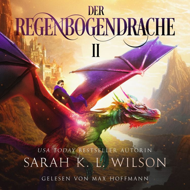 Bild vom Artikel Der Regenbogendrache II - Tochter der Drachen 7 - Drachen Hörbuch vom Autor Sarah K. L. Wilson