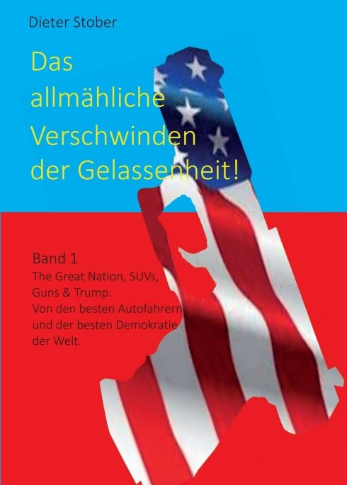 Produktbild: Das allm&auml;hliche Verschwinden der Gelassenheit!