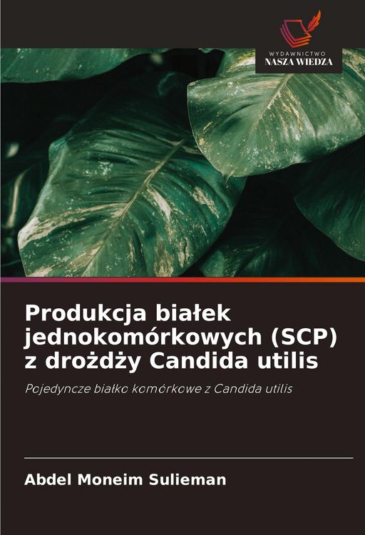 Produktbild: Produkcja bia&iquest;ek jednokom&oacute;rkowych (SCP) z dro&iquest;d&iquest;y Candida utilis