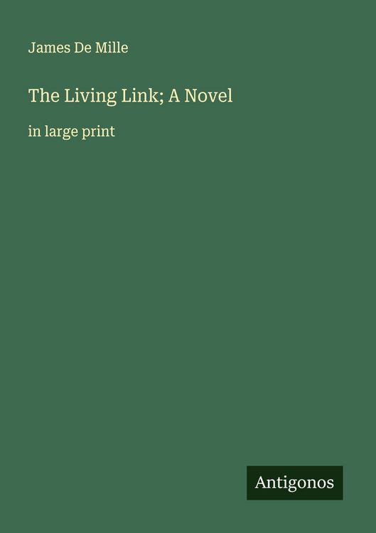 Produktbild: The Living Link; A Novel