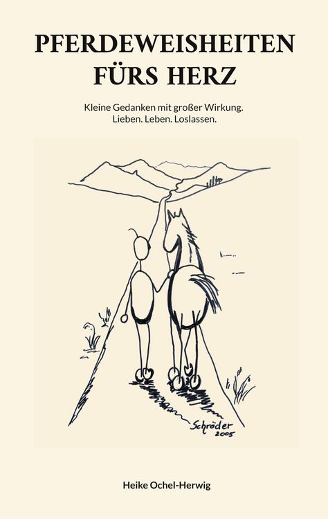 Produktbild: Pferdeweisheiten f&uuml;rs Herz