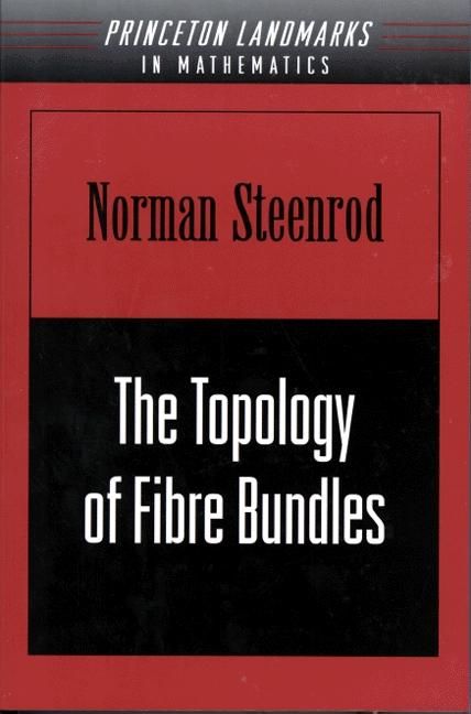 Produktbild: The Topology of Fibre Bundles