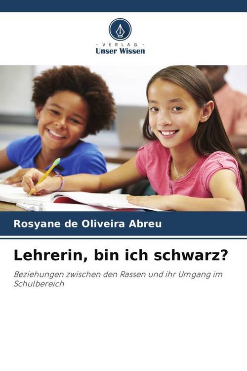 Produktbild: Lehrerin, bin ich schwarz?