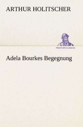 Produktbild: Adela Bourkes Begegnung