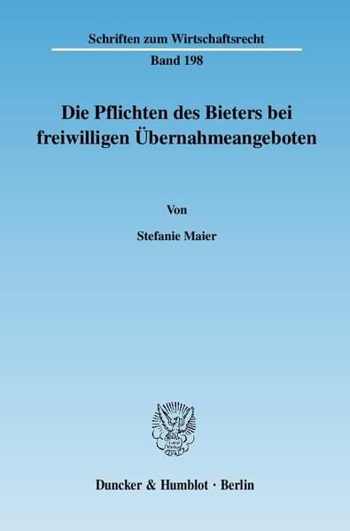 Produktbild: Die Pflichten des Bieters bei freiwilligen &Uuml;bernahmeangeboten.