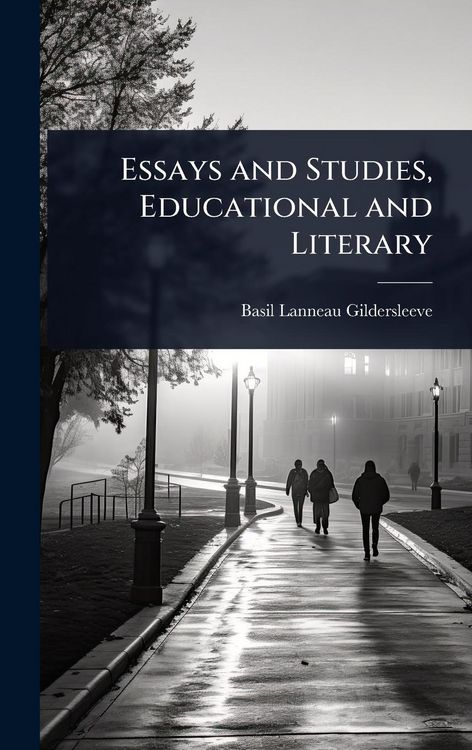 Produktbild: Essays and Studies, Educational and Literary