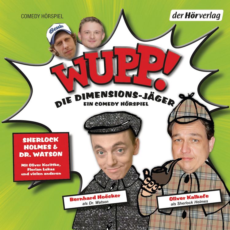 Produktbild: Wupp! 1. Die Dimensions-J&auml;ger. Ein Comedy-H&ouml;rspiel