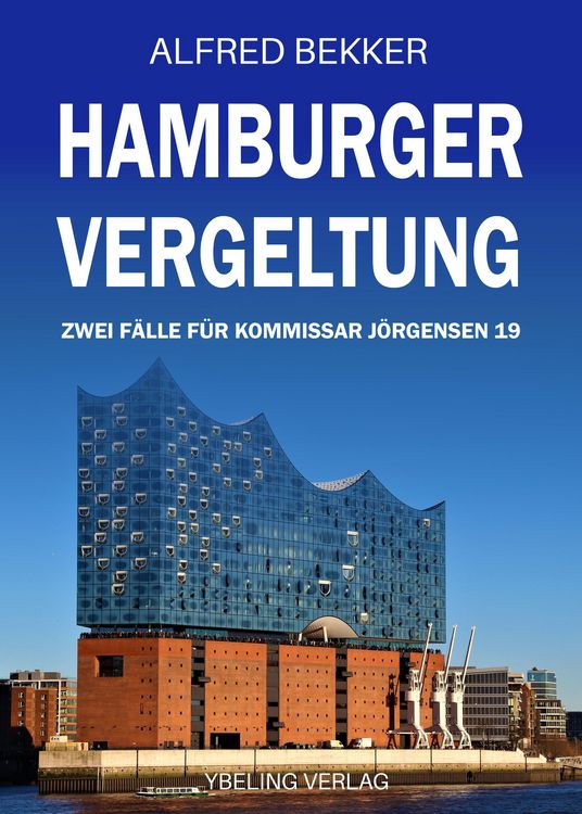 Produktbild: Hamburger Vergeltung: Zwei F&auml;lle f&uuml;r Kommissar J&ouml;rgensen 19