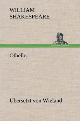 Produktbild: Othello (&Uuml;bersetzt von Wieland)