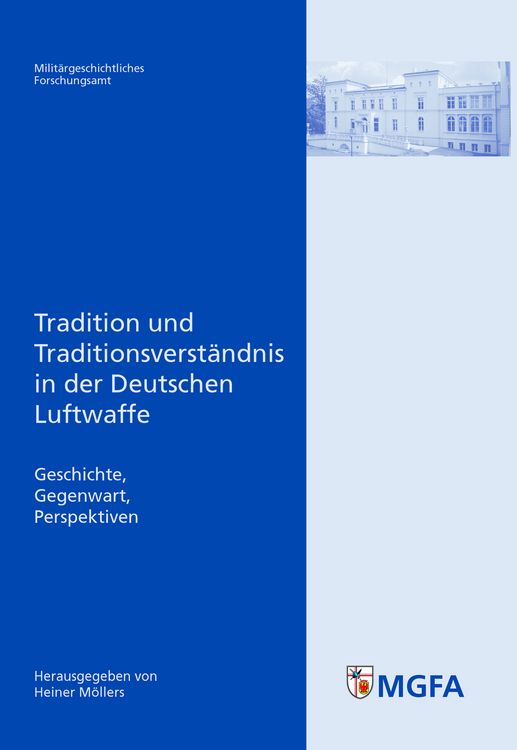 Produktbild: Tradition und Traditionsverst&auml;ndnis in der Deutschen Luftwaffe