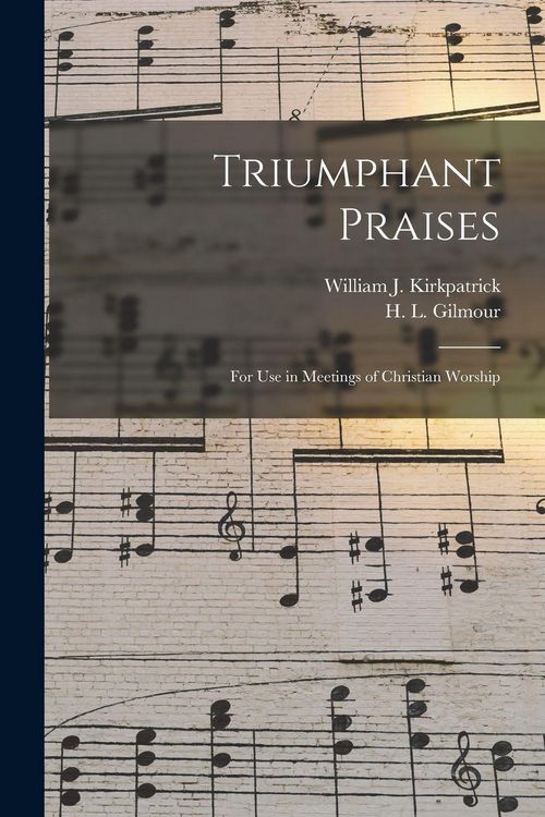 Produktbild: Triumphant Praises: for Use in Meetings of Christian Worship