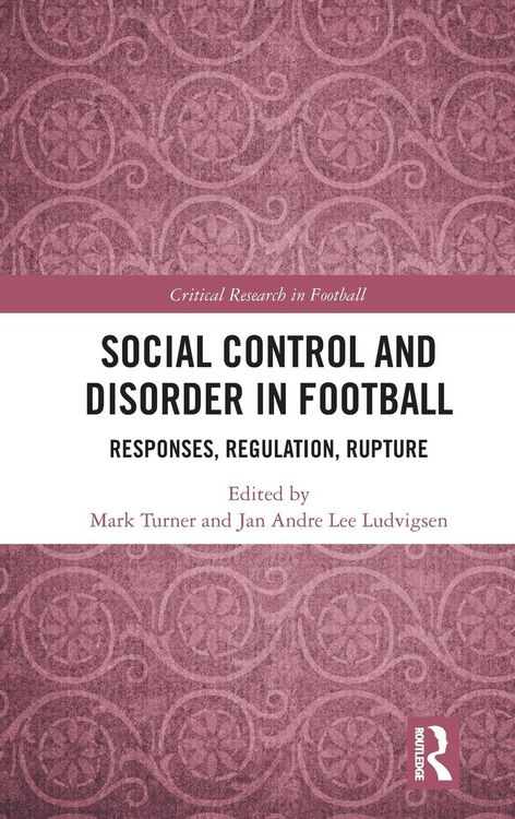 Produktbild: Social Control and Disorder in Football