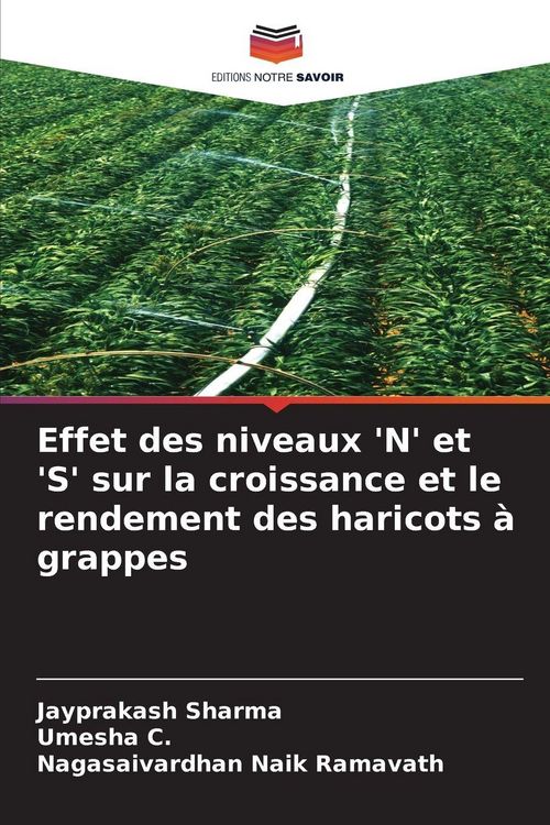 Produktbild: Effet des niveaux 'N' et 'S' sur la croissance et le rendement des haricots &agrave; grappes