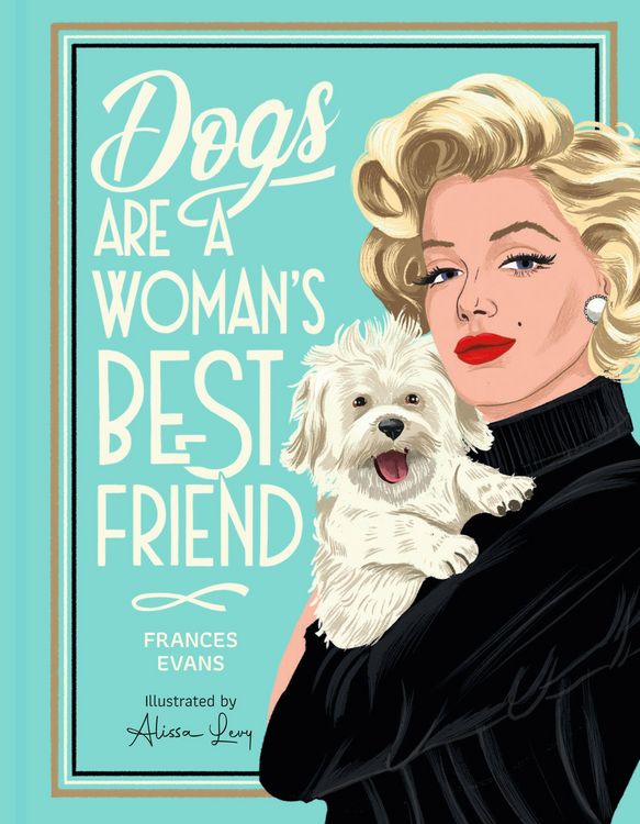 Produktbild: Dogs Are a Woman's Best Friend