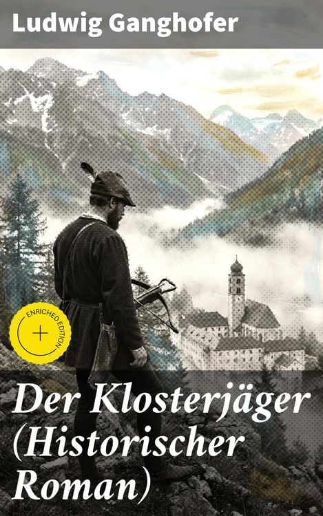 Produktbild: Der Klosterj&auml;ger (Historischer Roman)